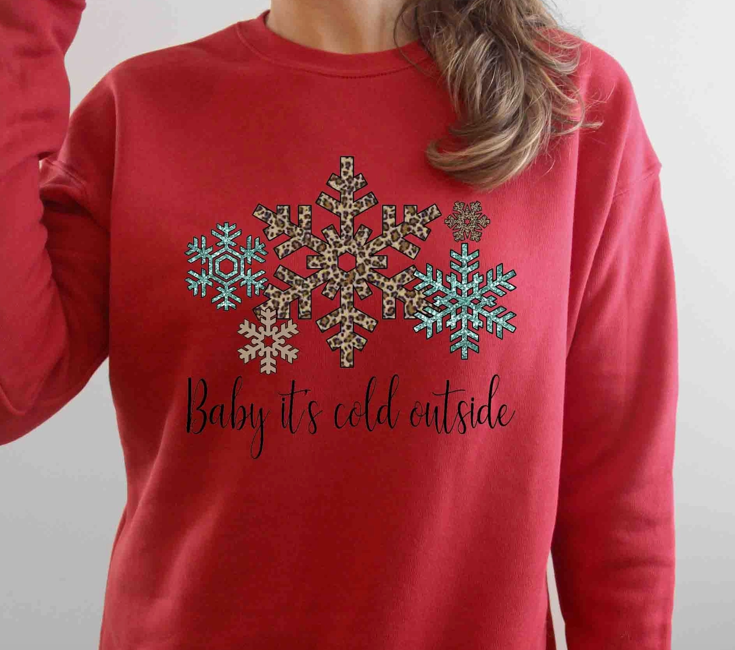 Baby It'a Cold Outside-Graphic Sweatshirt